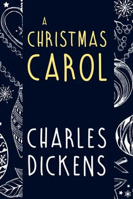 A Christmas Carol by Charles Dickens