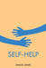 Self-Help by Samuel Smiles