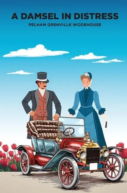 A Damsel in Distress by P. G. Wodehouse