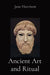 Ancient Art and Ritual by Jane Ellen Harrison
