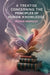 A Treatise Concerning the Principles of Human Knowledge by George Berkeley