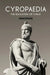 Cyropaedia: The Education of Cyrus by Xenophon