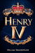 Henry IV by William Shakespeare