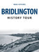 Bridlington History Tour by Mike Hitches