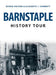 Barnstaple History Tour by Elizabeth J. Hammett