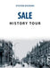 Sale History Tour by Steven Dickens