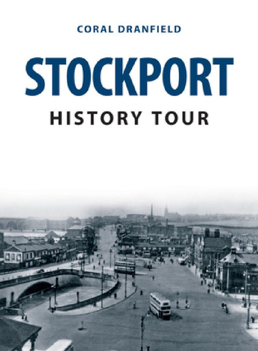 Stockport History Tour by Coral Dranfield