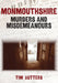 Monmouthshire Murders & Misdemeanours by Tim Butters