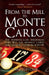 From the Mill to Monte Carlo: The Working-Class Englishman Who Beat the Monaco Casino and Changed Gambling Forever by Anne Fletcher