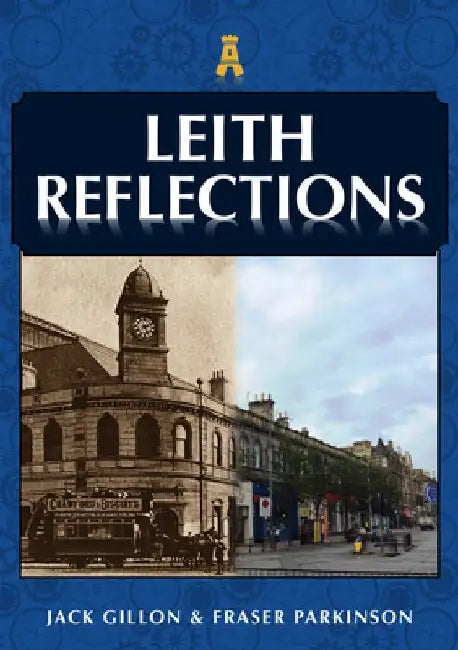 Leith Reflections by Jack Gillon