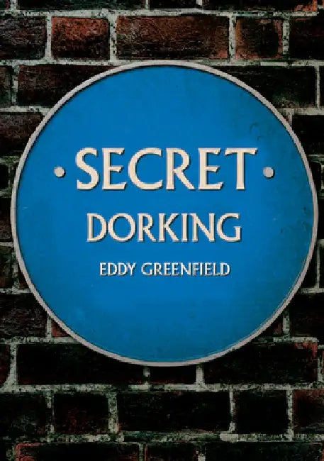 Secret Dorking by Eddy Greenfield
