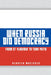 When Russia Did Democracy by Kenneth MacInnes