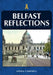 Belfast Reflections by Aidan Campbell