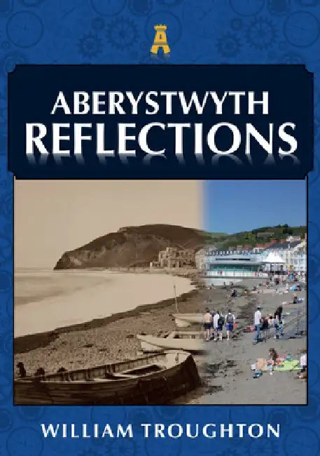 Aberystwyth Reflections by William Troughton