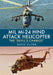 Mil Mi-24 Hind Attack Helicopter: The 'Devil's Chariot' by David Oliver