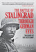 The Battle of Stalingrad Through German Eyes: The Death of the Sixth Army by Jonathan Trigg