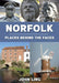 Norfolk Places Behind the Faces by John Ling