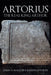 Artorius: The Real King Arthur by John Matthews