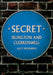 Secret Islington and Clerkenwell by Lucy McMurdo