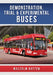Demonstration, Trial and Experimental Buses by Malcolm Batten