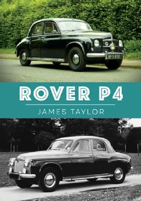 Rover P4 by James Taylor
