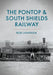 The Pontop & South Shields Railway by Rob Langham