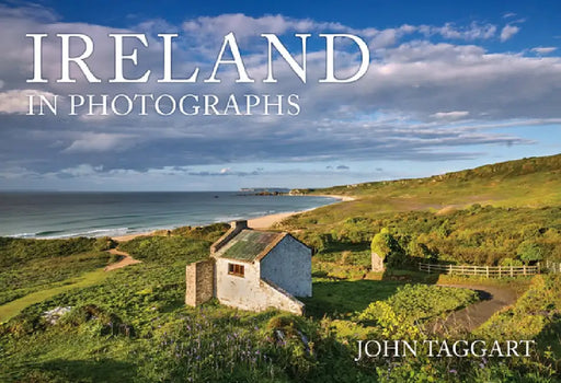 Ireland in Photographs by John Taggart