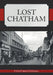 Lost Chatham by Philip Macdougall