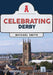 Celebrating Derby by Michael Smith
