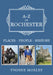 A-Z of Rochester: Places-People-History by Yvonne Moxley