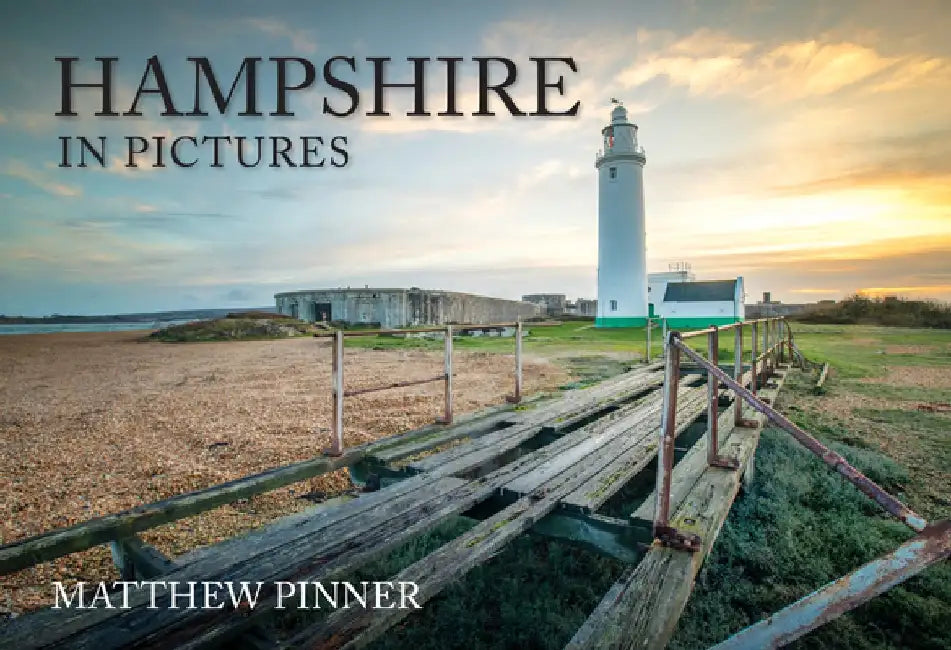 Hampshire in Pictures by Matthew Pinner