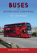 Buses of Devon and Cornwall: Past and Present by Richard Stubbings