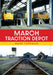 March Traction Depot by Mark Foreman