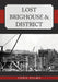 Lost Brighouse & District by Chris Helme
