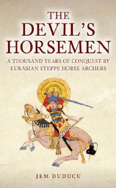 The Devil's Horsemen by Jem Duducu