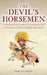 The Devil's Horsemen by Jem Duducu