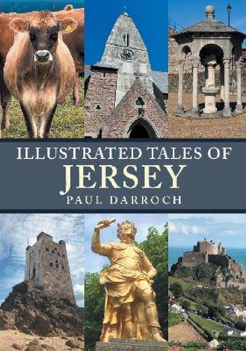Illustrated Tales of Jersey by Paul Darroch