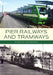 Pier Railways and Tramways by Martin Easdown