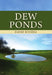 Dew Ponds by David RiviÃ¨re