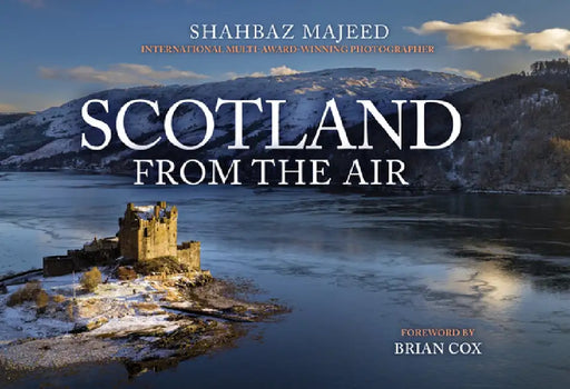 Scotland from the Air by Shahbaz Majeed
