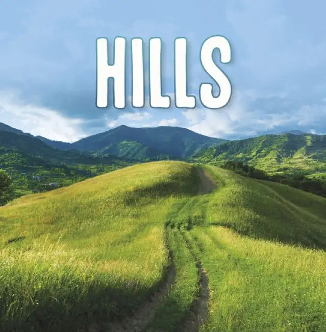 Hills by Lisa J. Amstutz