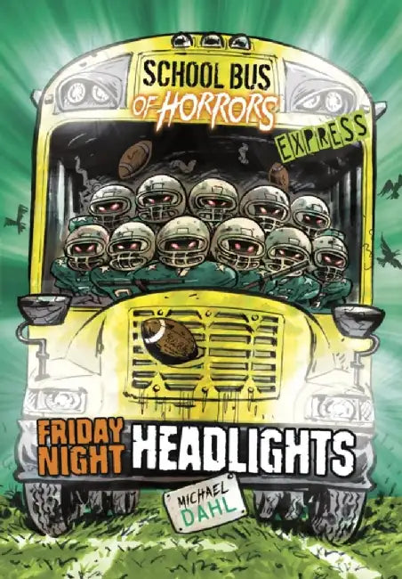 Friday Night Headlights - Express Edition by Michael (Author) Dahl