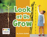 Look at Us Grow by Anne Giulieri