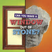 Can You Make a Window Out of Stone? by Michelle Hilderbrand