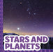 Stars and Planets by Thomas K. Adamson