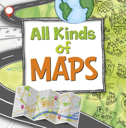All Kinds of Maps by Susan Ahmadi Hansen