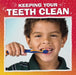 Keeping Your Teeth Clean by Nicole A. Mansfield