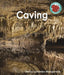 Caving by Samantha Montgomerie