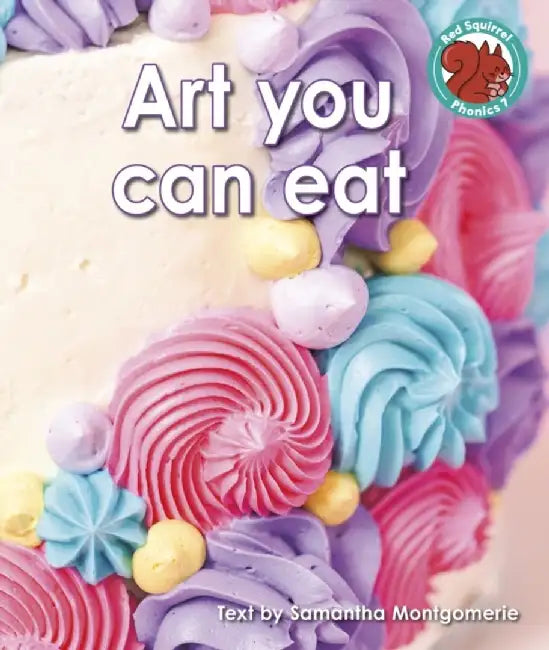 Art you can eat by Samantha Montgomerie