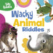 Wacky Animal Riddles by A. J. (Senior Editor) Sautter